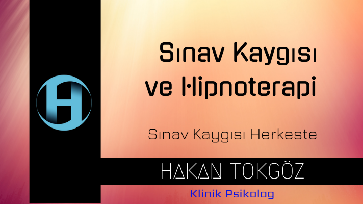 Hipnoz ile Sınav Kaygısı
