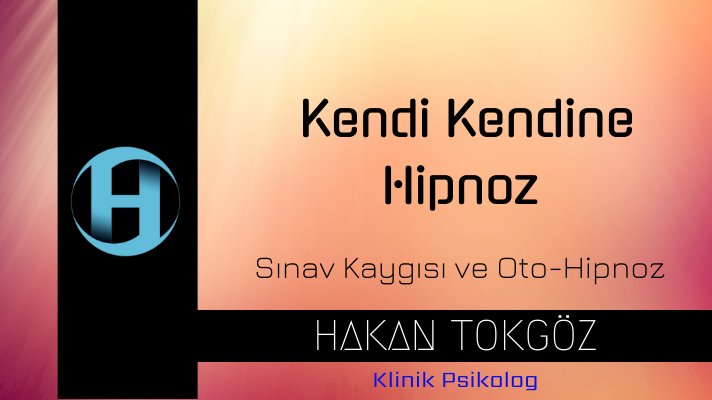 Hipnoz ile Sınav Kaygısı