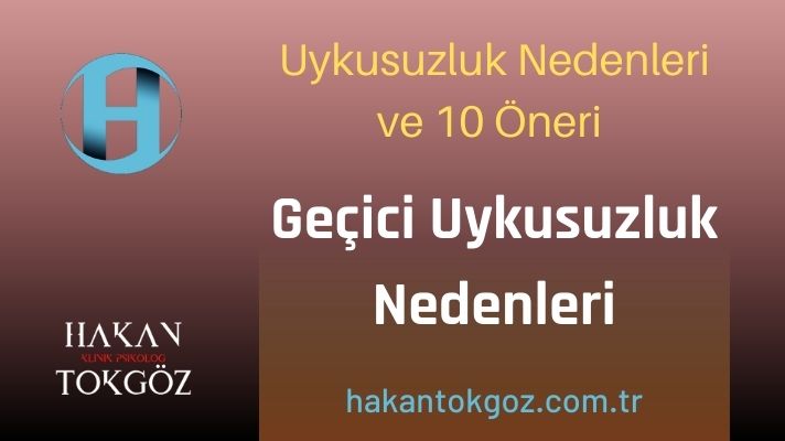Geçici Uykusuzluk Nedenleri