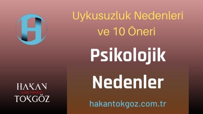 Uykusuzluk Psikolojik Nedenleri